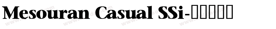 Mesouran Casual SSi字体转换